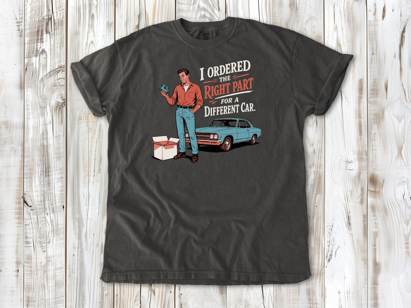 Pepper garment-dyed tee with The Right Part for a Different Car project car graphic.