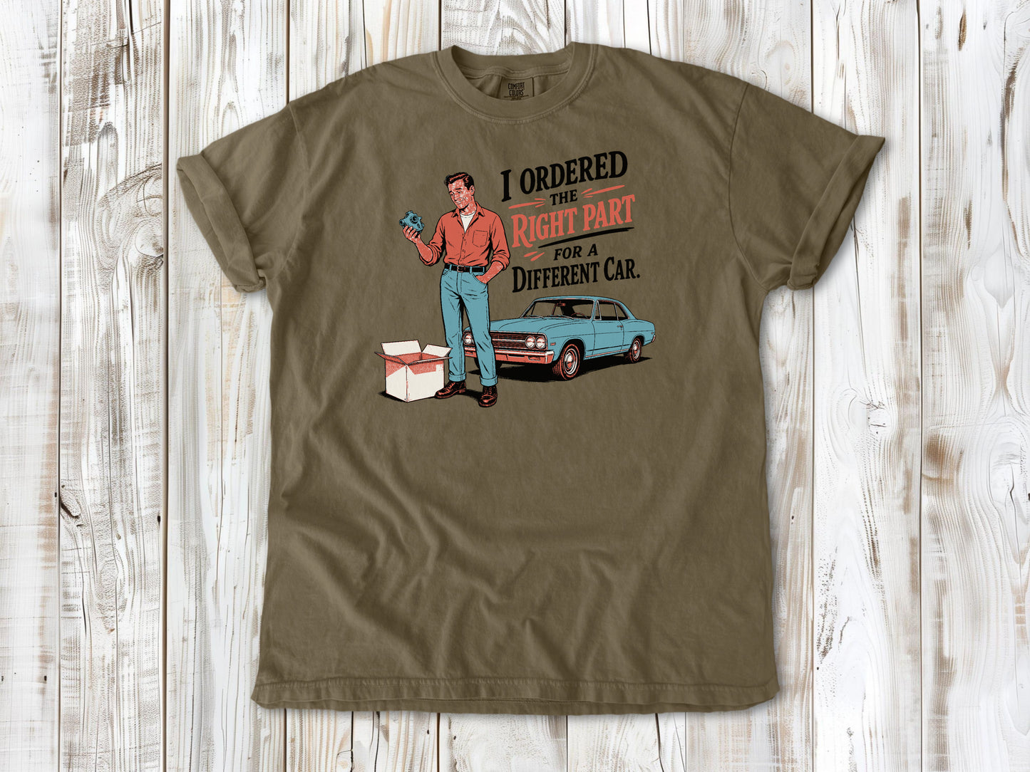Khaki garment-dyed tee with The Right Part for a Different Car project car graphic.