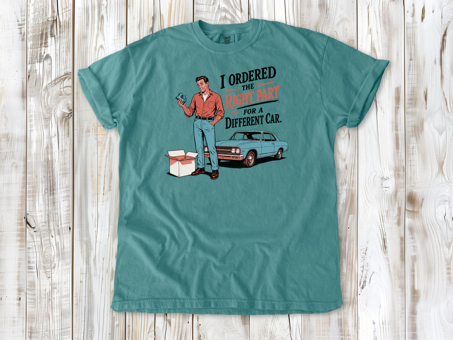 Seafoam garment-dyed tee with The Right Part for a Different Car project car graphic.