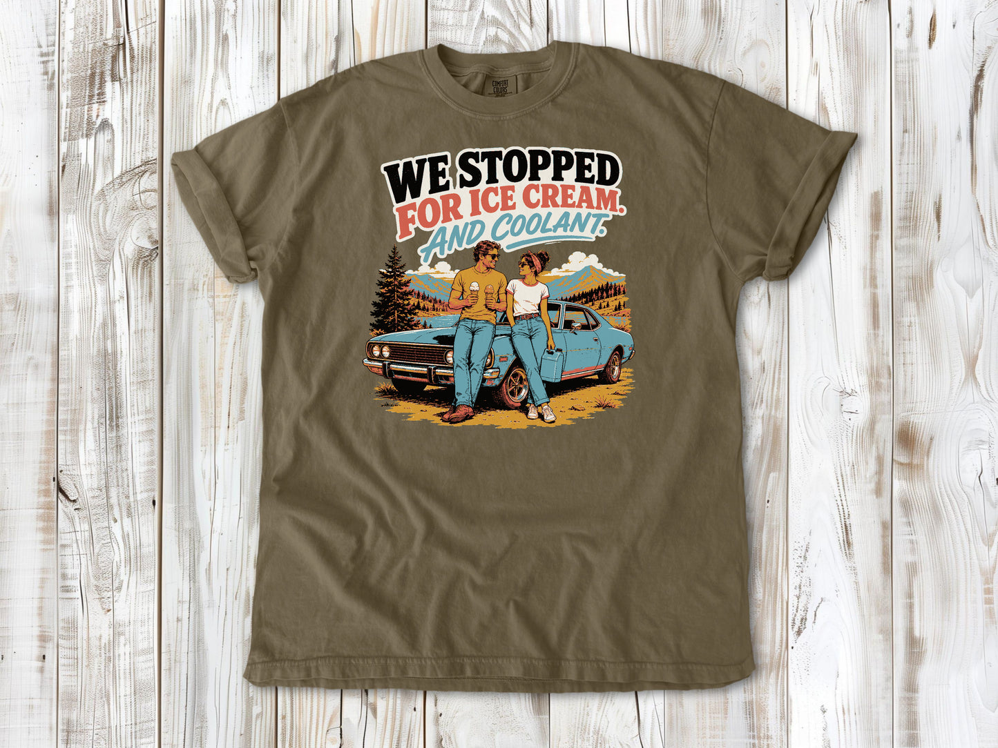 Khaki garment-dyed tee with We Stopped for Ice Cream and Coolant road trip graphic.