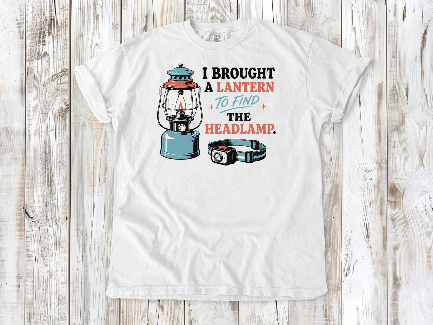 I Brought a Lantern to Find the Headlamp Tee