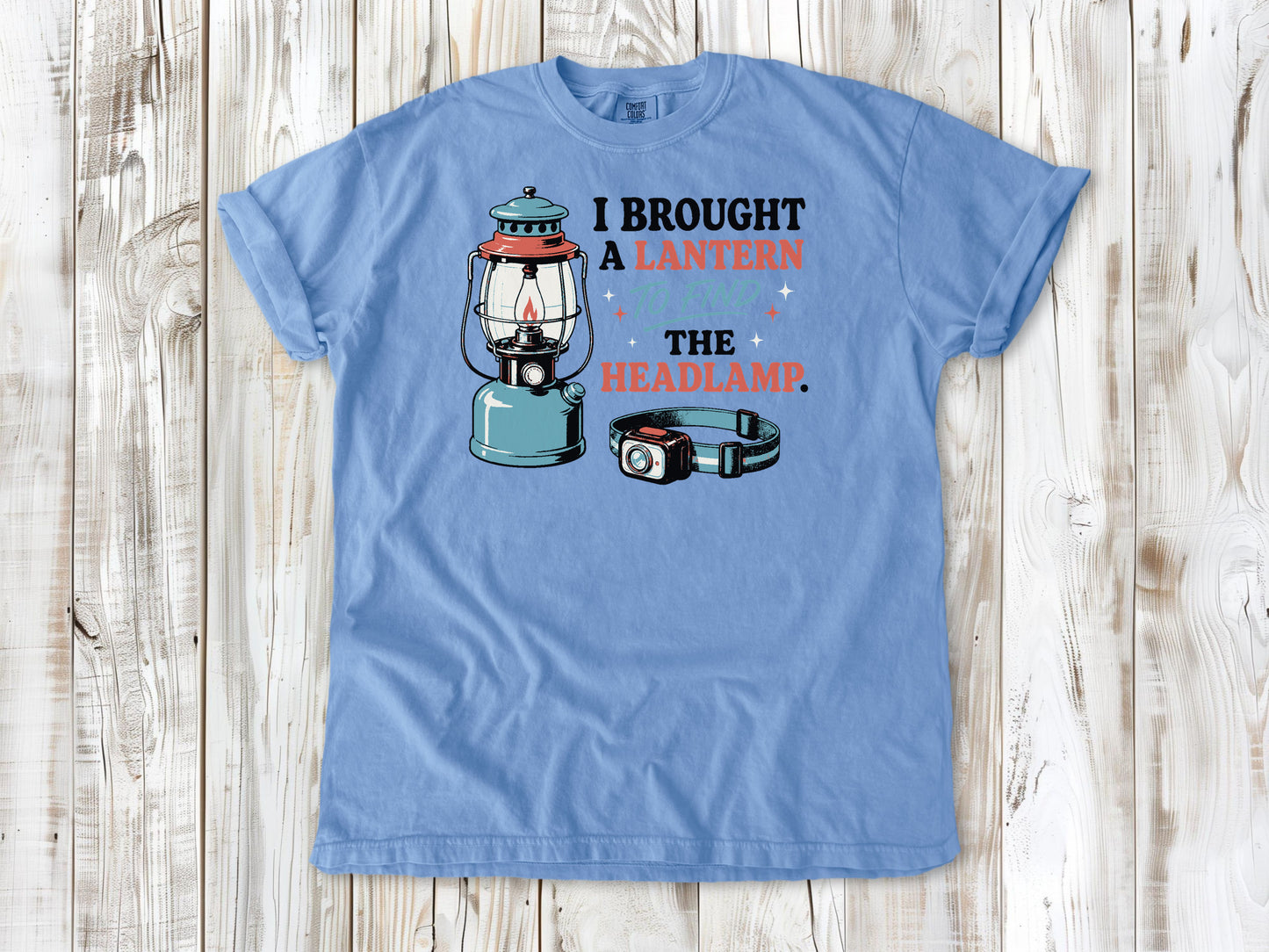 I Brought a Lantern to Find the Headlamp Tee