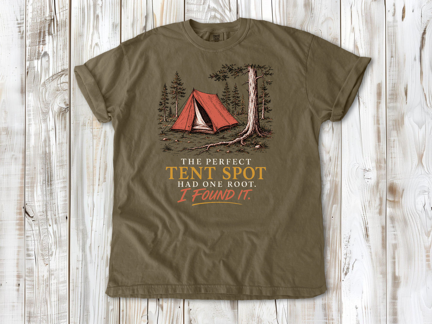 The Perfect Tent Spot Had One Root. I Found It Tee