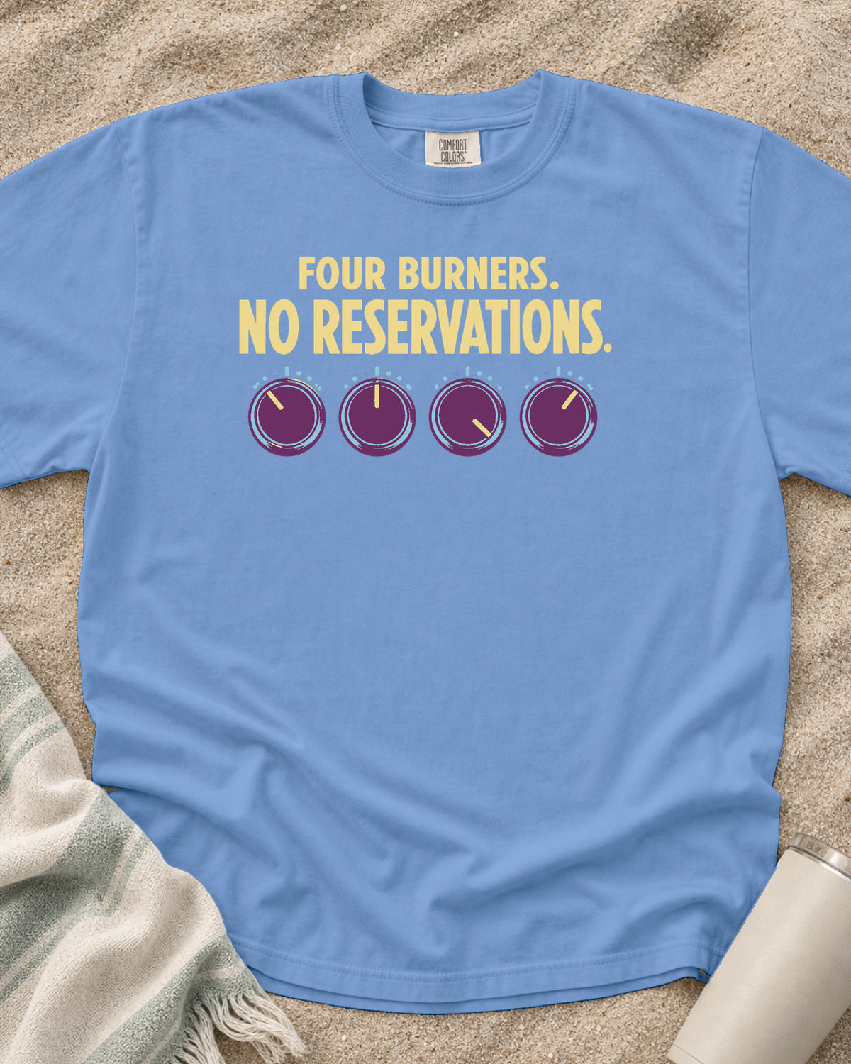 Washed Denim garment-dyed tee with Four Burners No Reservations griddle graphic.