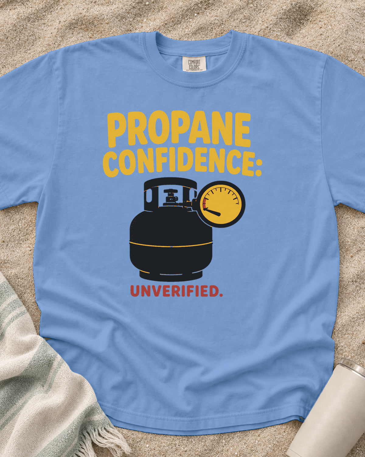 Washed Denim garment-dyed tee with Propane Confidence Unverified griddle graphic.