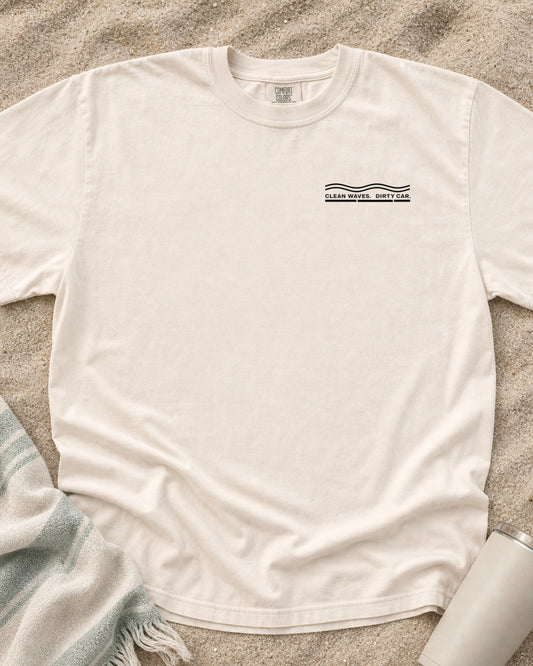 Ivory Comfort Colors 1717 tee with Clean Waves. Dirty Car graphic.