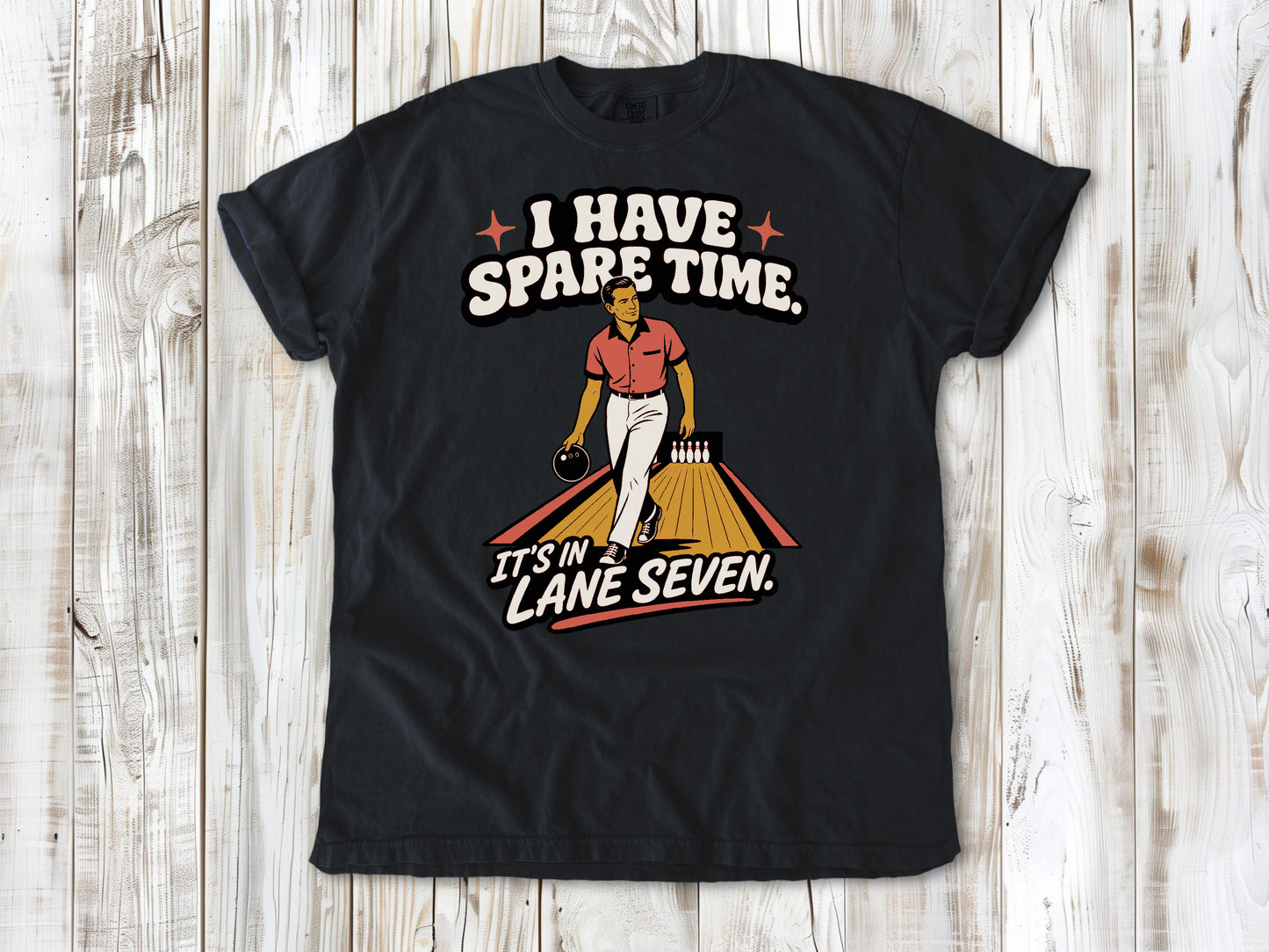 I Have Spare Time. It's in Lane Seven. Tee