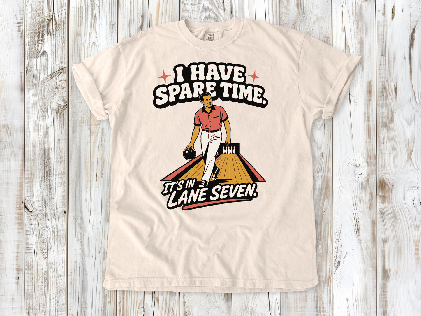 I Have Spare Time. It's in Lane Seven. Tee