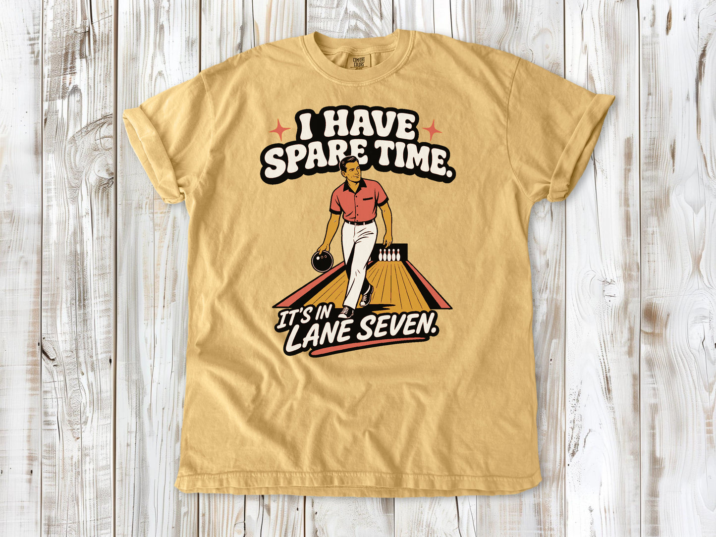 I Have Spare Time. It's in Lane Seven. Tee